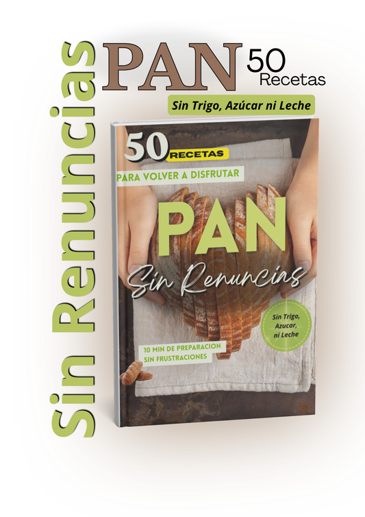 Pan sin Renuncias: 50 recetas para volver a disfrutar el pan.